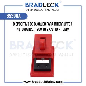 DISPOSITIVO DE BLOQUEO PARA INTERRUPOR AUTOMATICO, 120V TO 277V 10 × 16MM COD:65396A BRADLOCK DISPOSITIVO DE BLOQUEO WWW.BRADLOCKSAFETY.COM TELF: 934067134 DISTRIBUIDOR OFICIAL CORPORACION PROVINSUR SAC