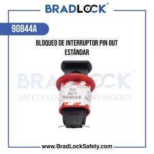 BLOQUEO DE INTERRUPTOR PIN OUT ESTÁNDAR COD:90844A BRADLOCK DISPOSITIVO DE BLOQUEO WWW.BRADLOCKSAFETY.COM TELF: 934067134 DISTRIBUIDOR OFICIAL